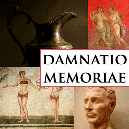 Damnatio Memoriae's background