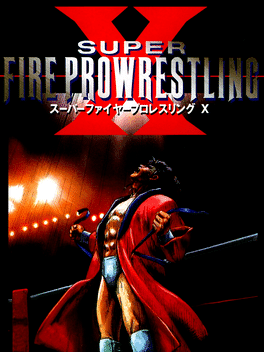 Super Fire Pro Wrestling X's background