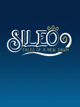 Sileo: Tales of a New Dawn's background