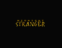 Midnight Stranger's background