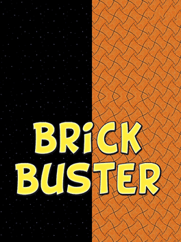 Brickbuster's background