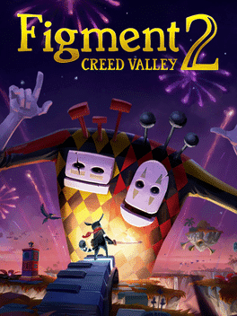 figment-2-creed-valley
