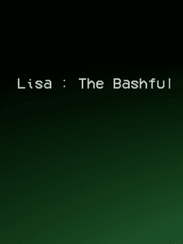 Lisa: The Bashful's background