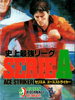 Shijou Saikyou League Serie A: Ace Striker's background