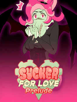 Sucker for Love: Prelude's background