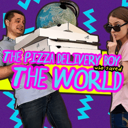 the-pizza-delivery-boy-who-saved-the-world