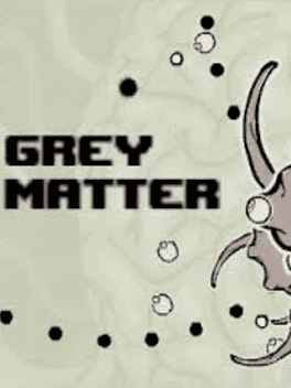 Grey Matter's background