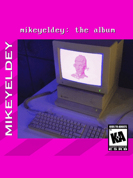 Mikeyeldey: The Album's background