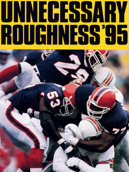 Unnecessary Roughness 95's background