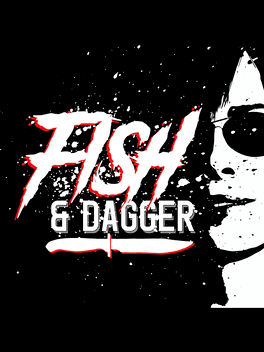 Fish & Dagger's background