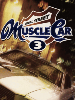 Muscle Car 3: Illegal Street's background