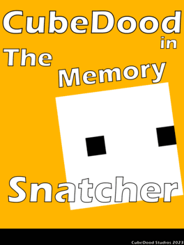 CubeDood in the Memory Snatcher's background