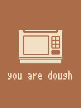 You are Dough's background