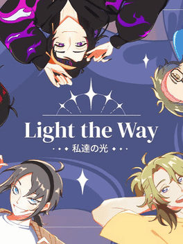 Light the Way's background