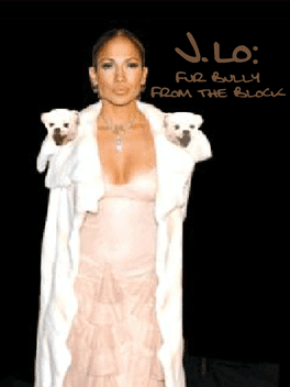 J. Lo: Fur Bully from the Block's background