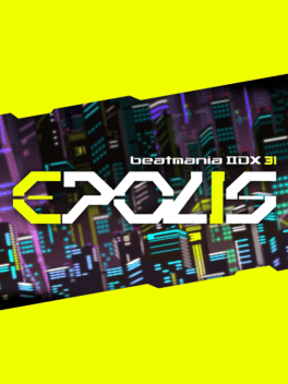 Beatmania IIDX 31 Epolis's background