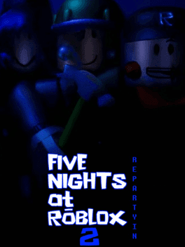 Five Nights at Roblox 2 RePartyin's background