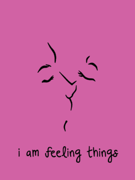 I am Feeling Things's background