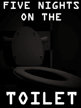 Five Nights on the Toilet's background