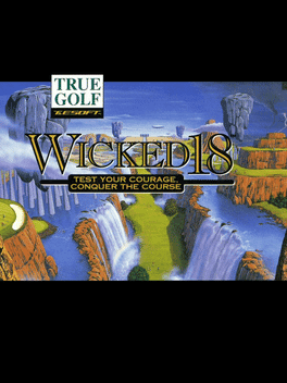 True Golf Classics: Wicked 18's background