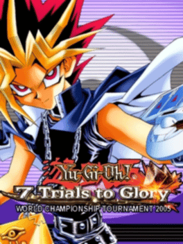 Yu-Gi-Oh! 7 Trials to Glory: World Championship Tournament 2005's background