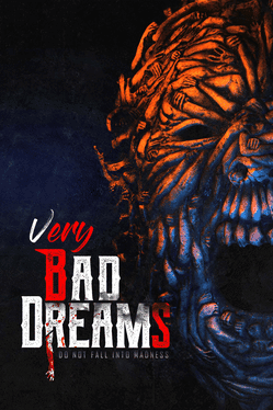 Very Bad Dreams: Do Not Fall Into Madness's background