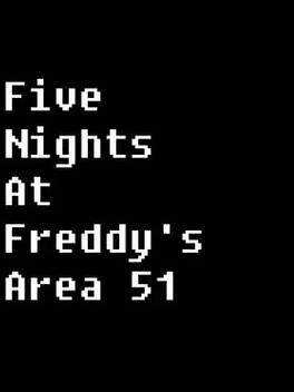 Five Nights at Freddy's Area 51's background