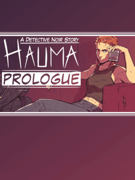 Hauma: A Detective Noir Story - Prologue's background