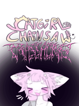 Catgirl Chainsaw Massacre's background