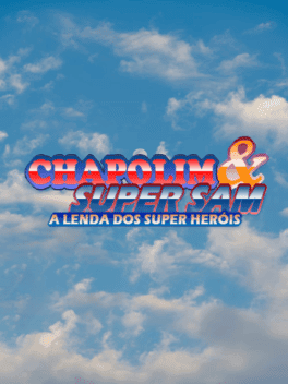 Chapolim & Super Sam: A Lenda dos Super Heróis's background