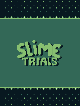 Slime Trials's background