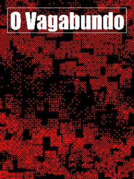 O Vagabundo's background