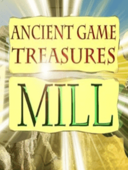 Ancient Game Treasures: Mill's background