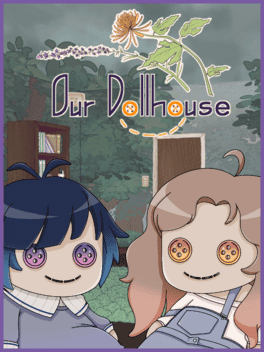 Our Dollhouse's background