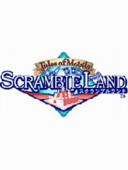 Tales of Mobile: Scramble Land's background