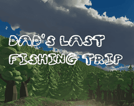 Dad's Last Fishing Trip's background