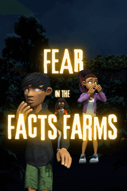 Fear in the Facts Farms's background