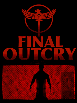 Final Outcry's background