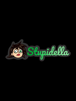 Stupidella's background
