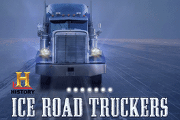 History: Ice Road Truckers's background