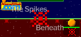 The Spikes Beneath's background