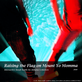 Raising the Flag on Mount Yo Momma's background