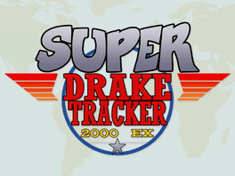 Super Drake Tracker 2000 EX's background