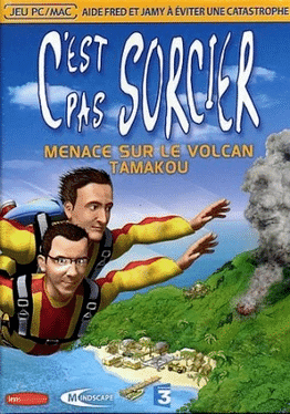 C'est pas Sorcier: Menace sur le Volcan Tamakou's background