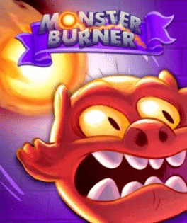 Monster Burner's background