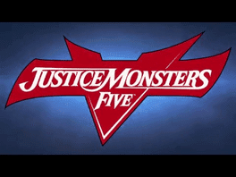 Justice Monsters 5's background