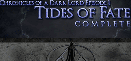 Chronicles of a Dark Lord: Episode 1 Tides of Fate's background