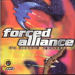 Forced Alliance: The Glarious Mandate's background