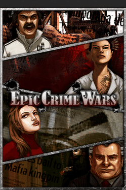 Epic Crime Wars's background