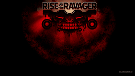 Rise of the Ravager's background